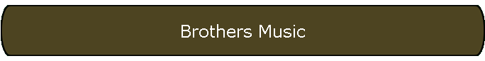 Brothers Music