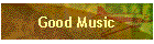 Good Music