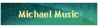 Michael Music