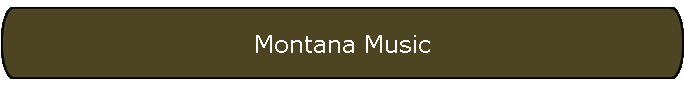 Montana Music