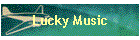 Lucky Music