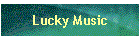 Lucky Music